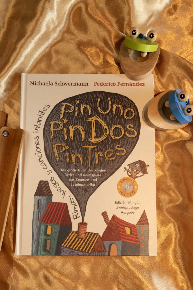 spanische kinderlieder: pin uno, pin dos, pin tres buch und cd