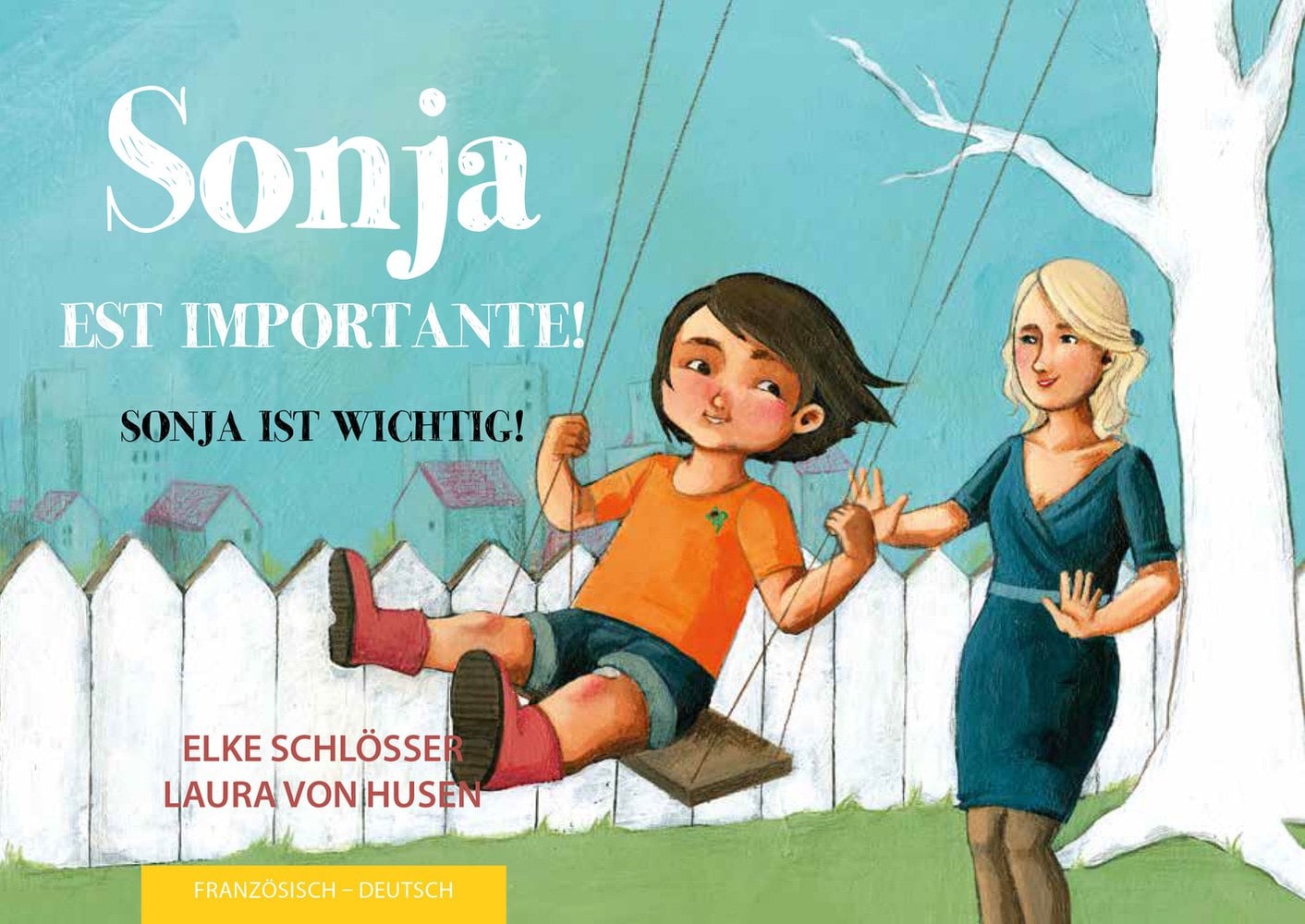 Sonja ist wichtig! Sonja est importante! 9783940106407